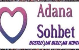 Adana Sohbet