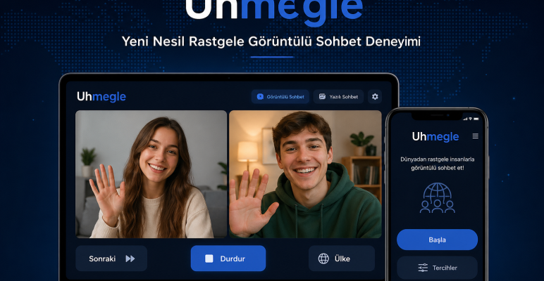 Uhmegle Nedir? Yeni Nesil Rastgele Görüntülü Sohbet Deneyimi